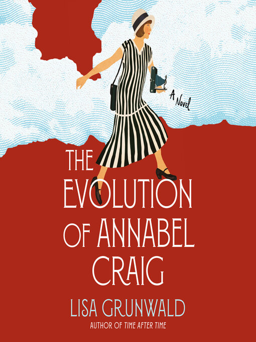 Title details for The Evolution of Annabel Craig by Lisa Grunwald - Wait list